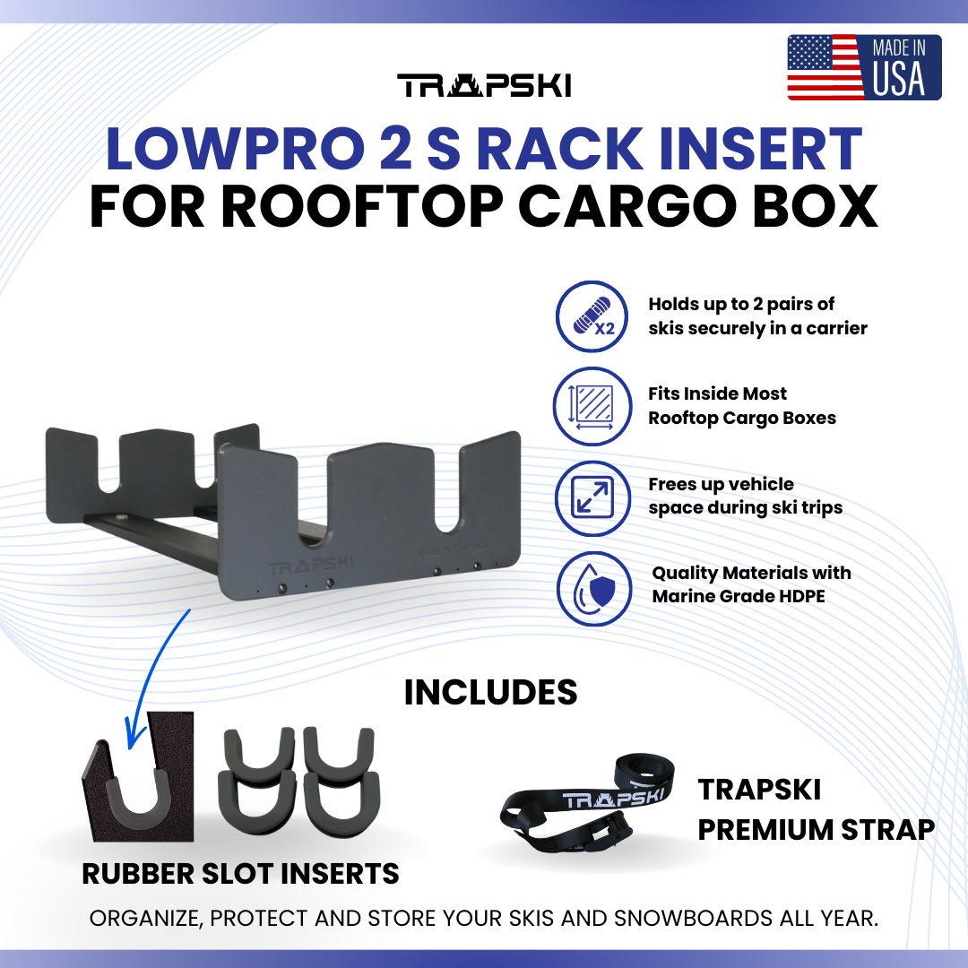 TRAPSKI LowPro 2 S Ski and Snowboard Rack Insert for Rooftop Cargo Box | High Quality Marine Grade HDPE Plastic | UV Protected | Premium Strap Included | 3 Year Warranty | Made in the USA