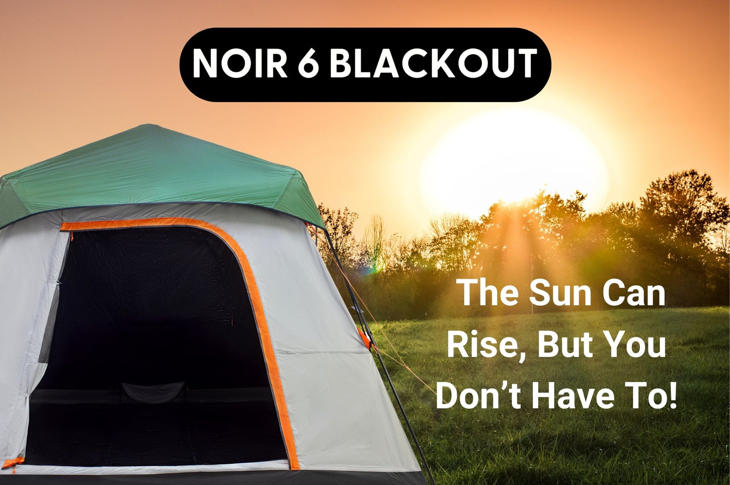 NOIR 6 | 6 PERSON BLACKOUT CABIN TENT